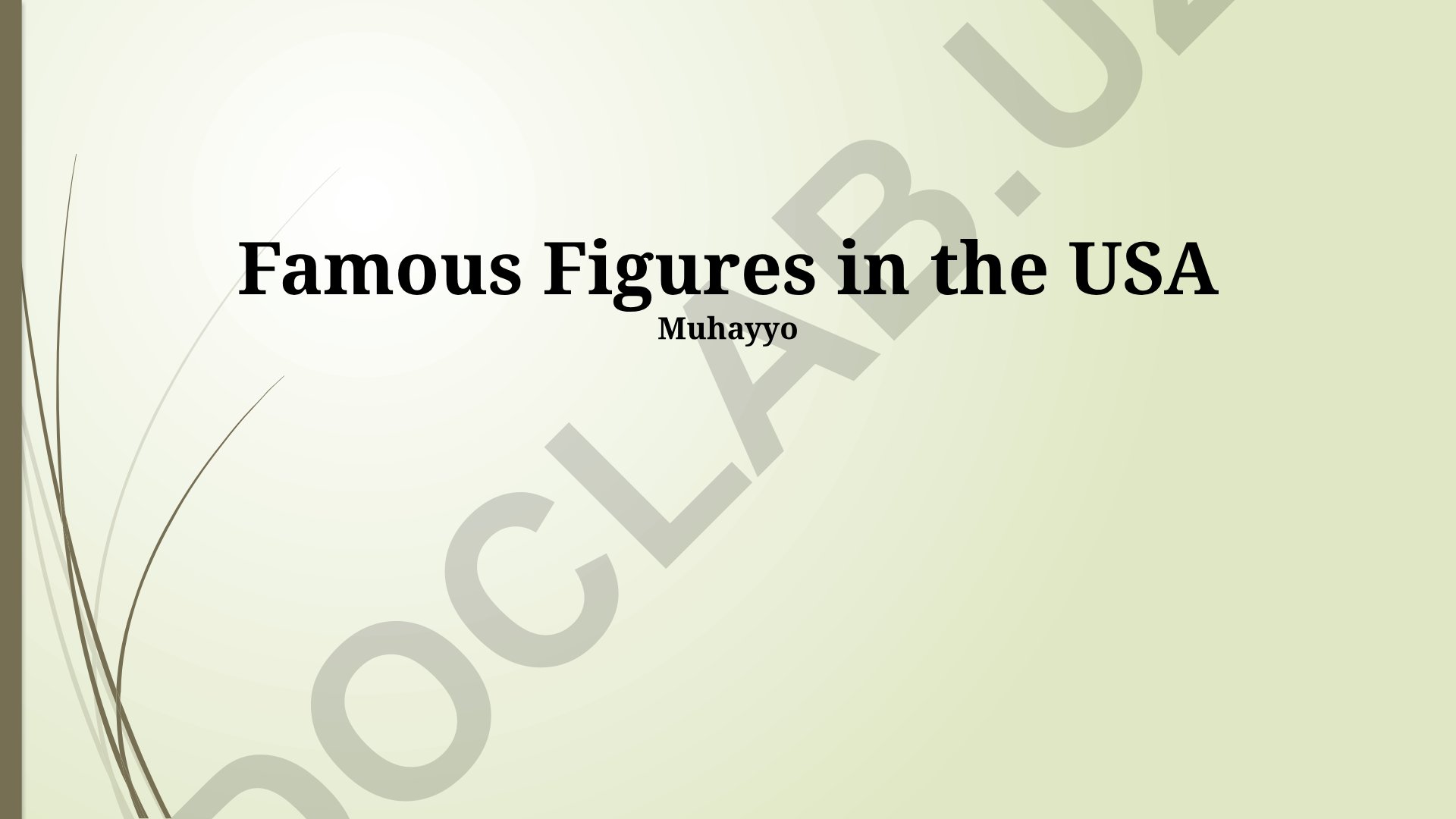 Famous Figures in the USA