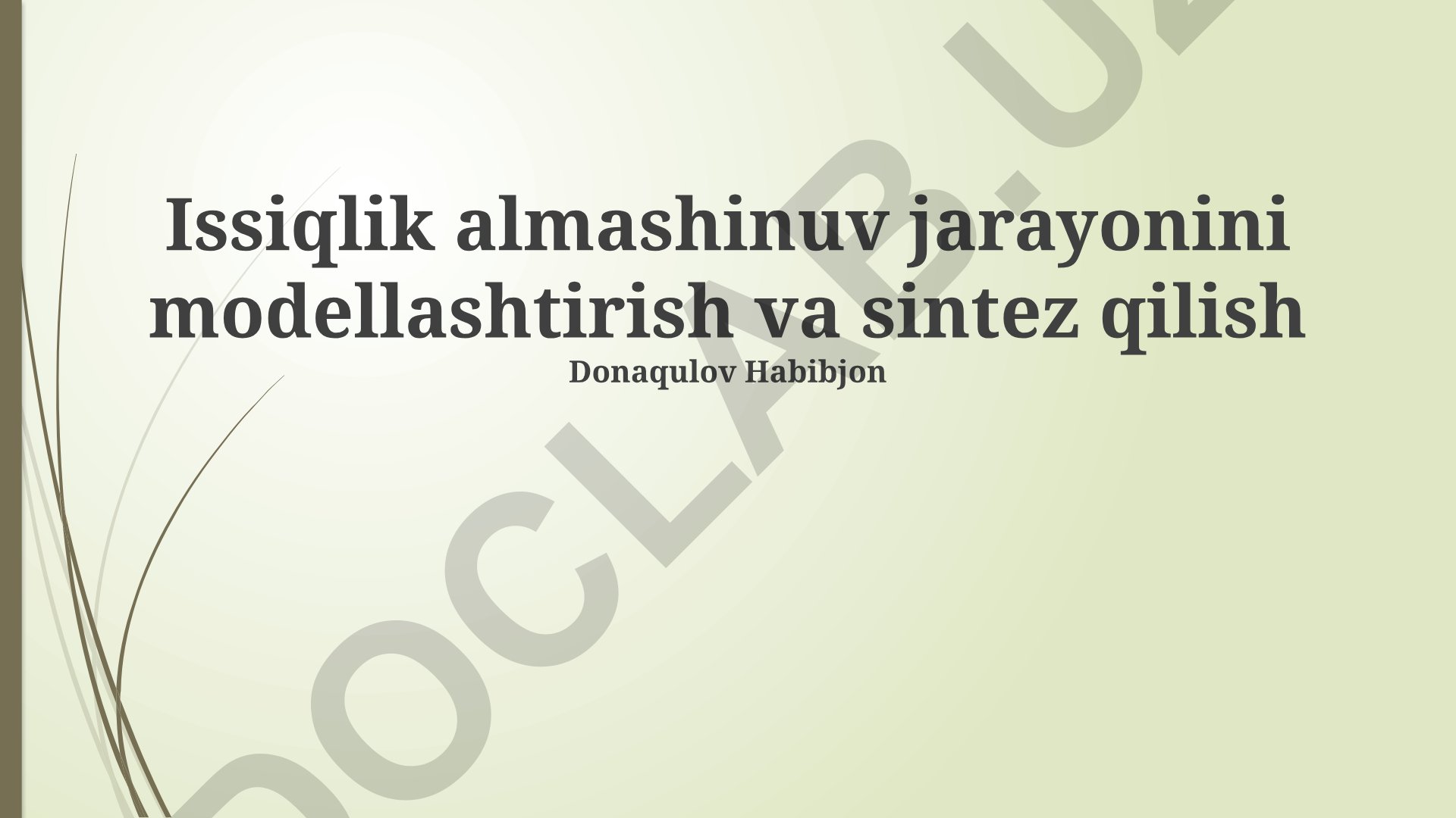 Issiqlik almashinuv jarayonini modellashtirish va sintez qilish