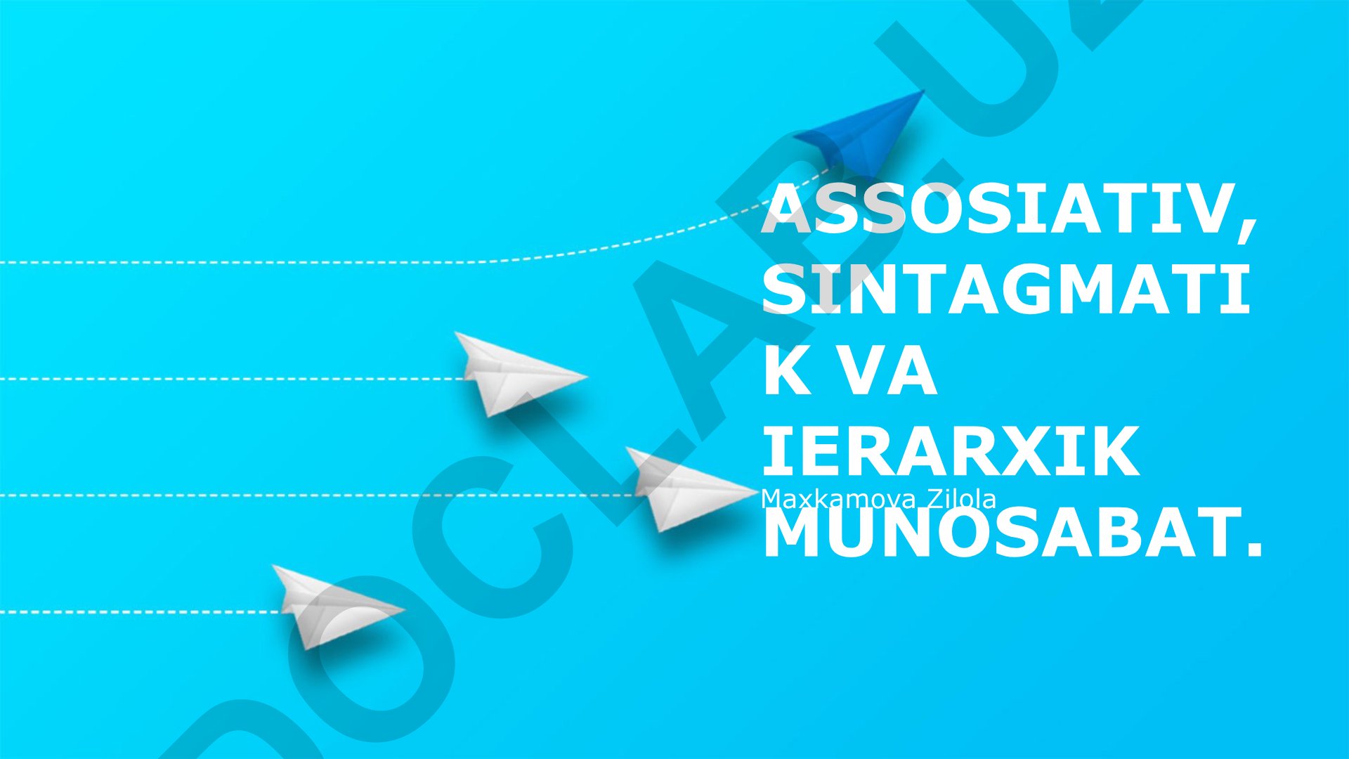 Assotsiativ, sintagmatik va ierarxik munosabatlar tahlili