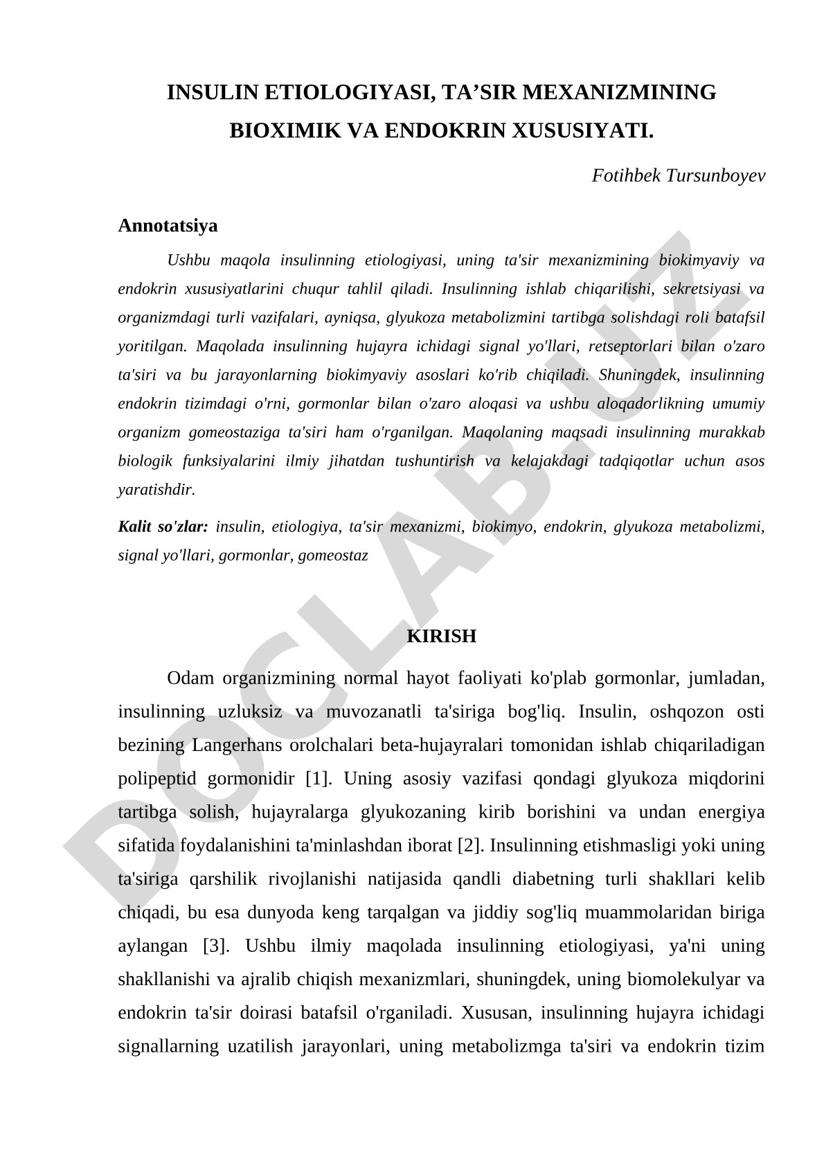 Insulin etiologiyasi, ta'sir mexanizmining biokimyoviy va endokrin xususiyatlari
