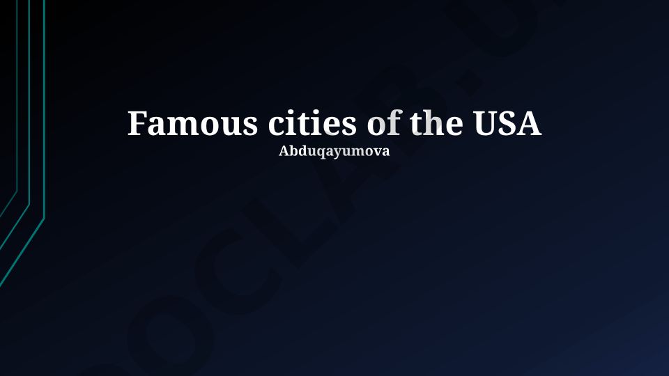 Famous cities of the USA