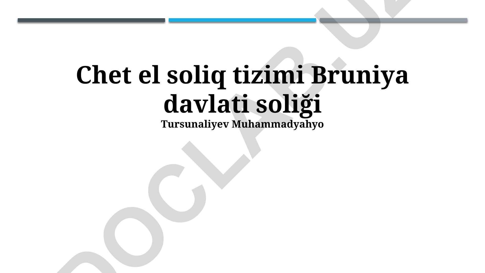 Bruneyning soliq tizimi va soliq turlari