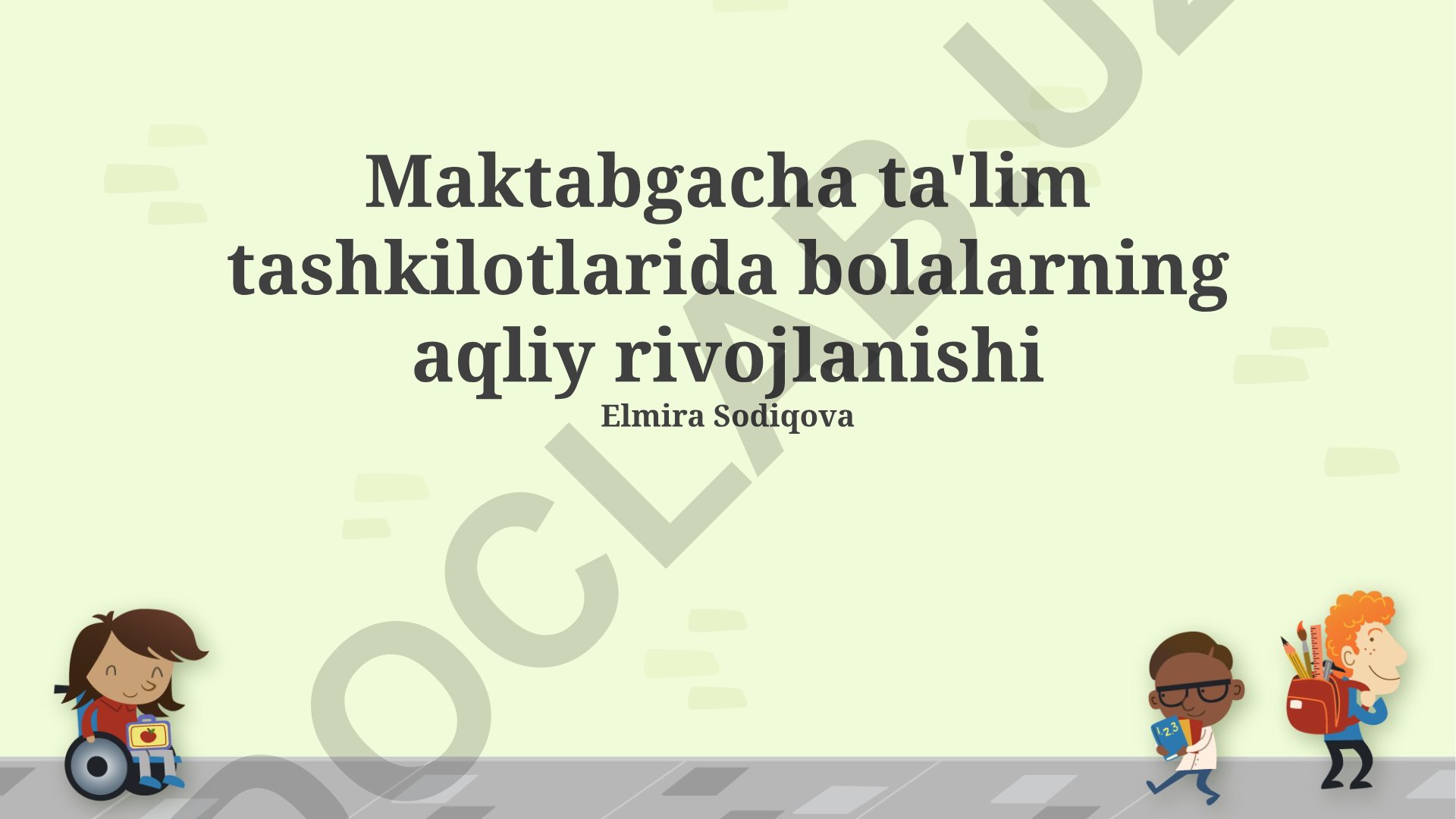 Maktabgacha ta'lim tashkilotlarida bolalarning aqliy rivojlanishi