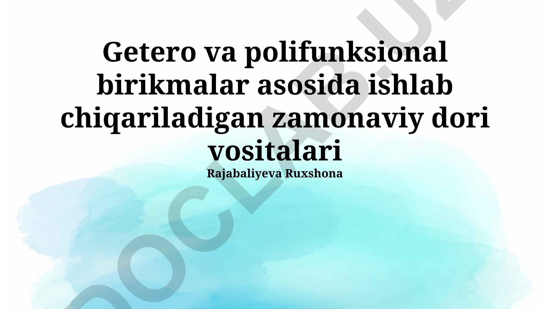 Getero va polifunksional birikmalar asosida ishlab chiqariladigan zamonaviy dori vositalari