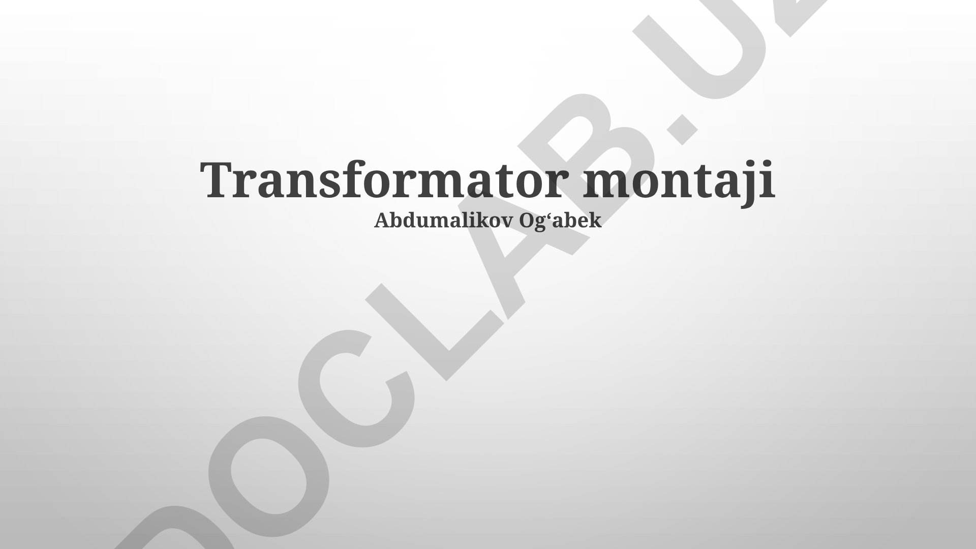 Transformator montaji va texnik xizmat ko'rsatish