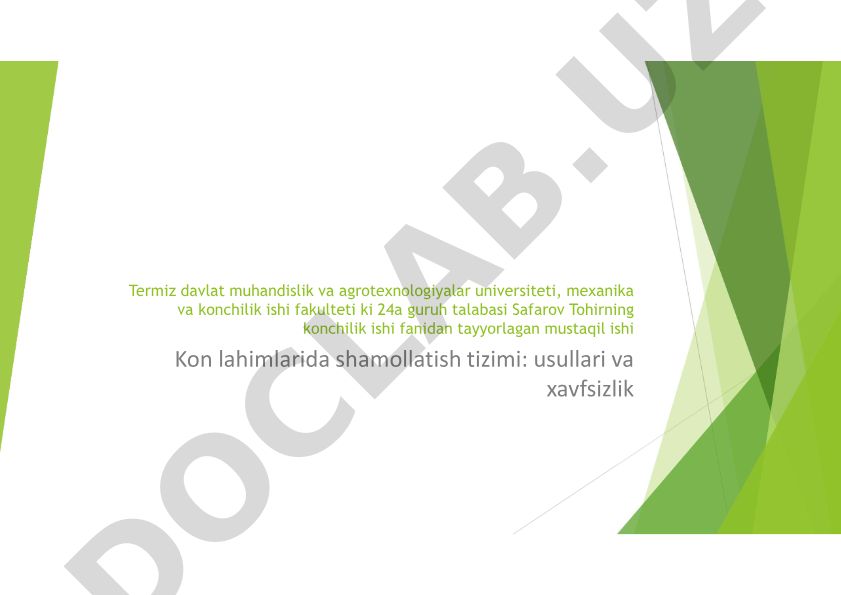 Kon lahimlarida shamollatish tizimi: usullari va xavfsizlik