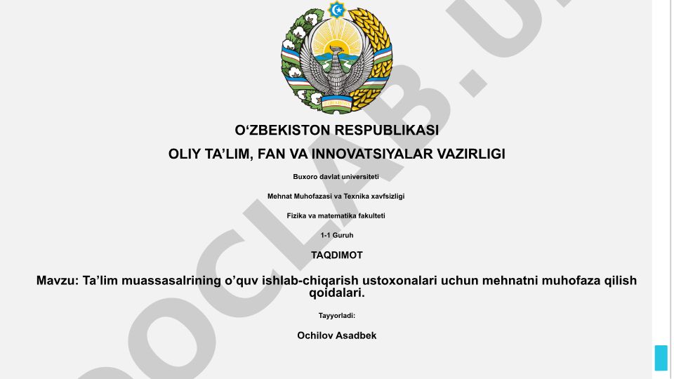Ta’lim muassasalrining o’quv ishlab-chiqarish ustoxonalari uchun mehnatni muhofaza qilish qoidalari