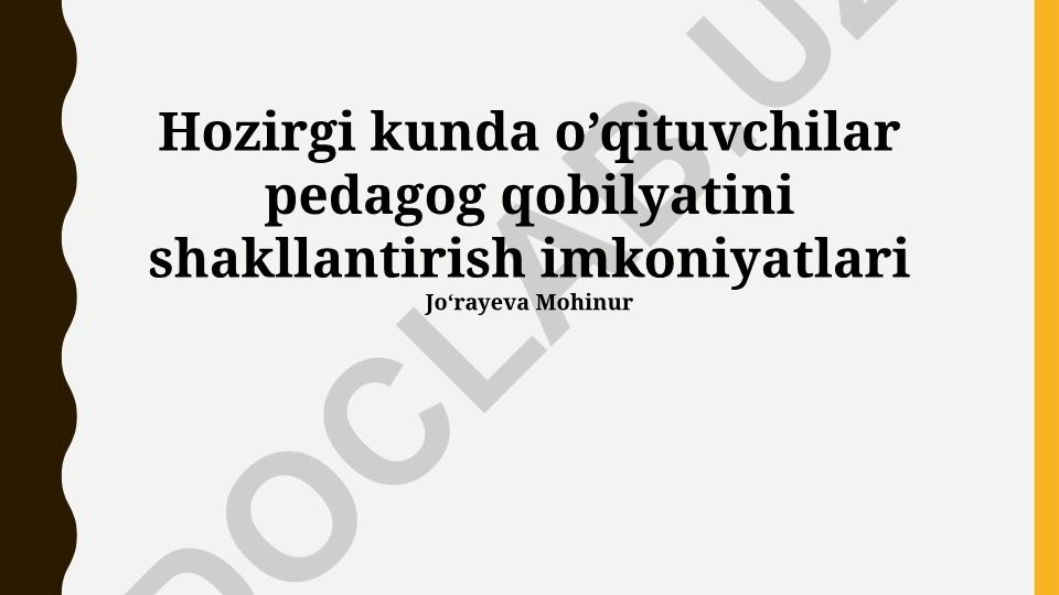 O'qituvchilarning pedagog qobilyatini shakllantirish imkoniyatlari