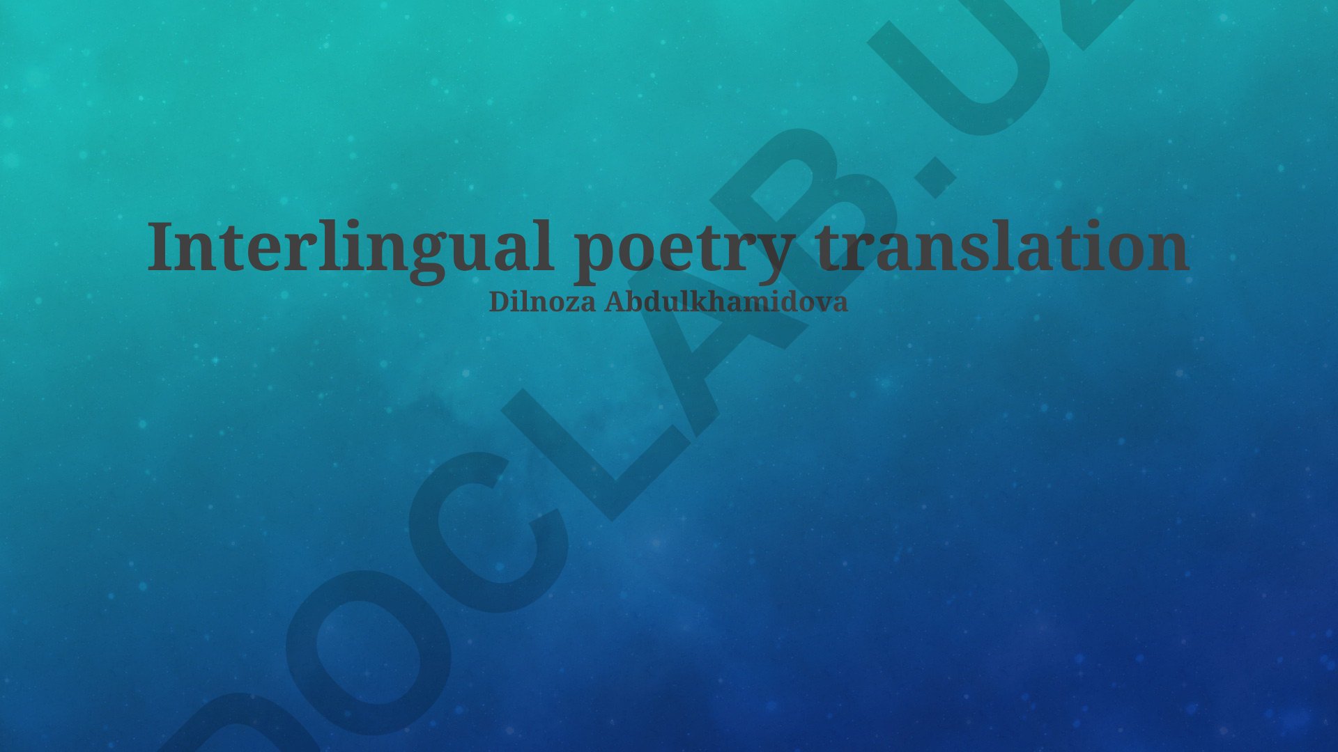Interlingual poetry translation