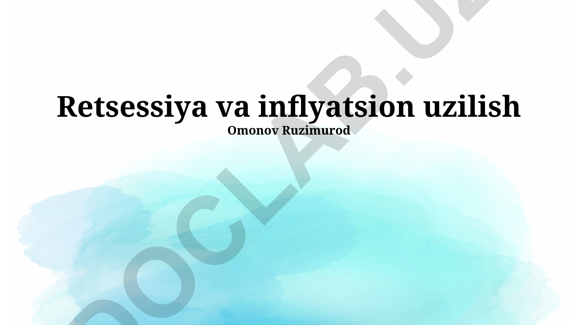 Retsessiya va inflyatsion uzilish