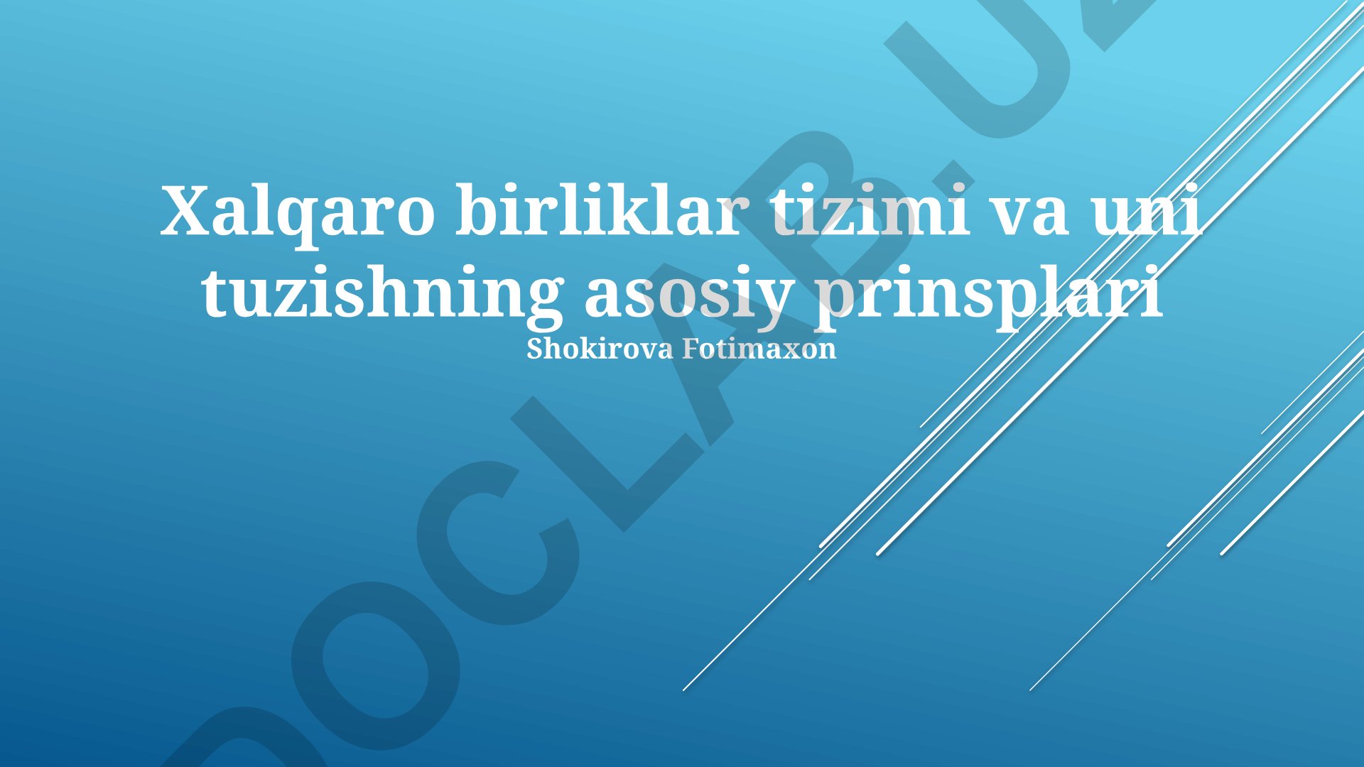Xalqaro birliklar tizimi va uni tuzishning asosiy prinsiplari