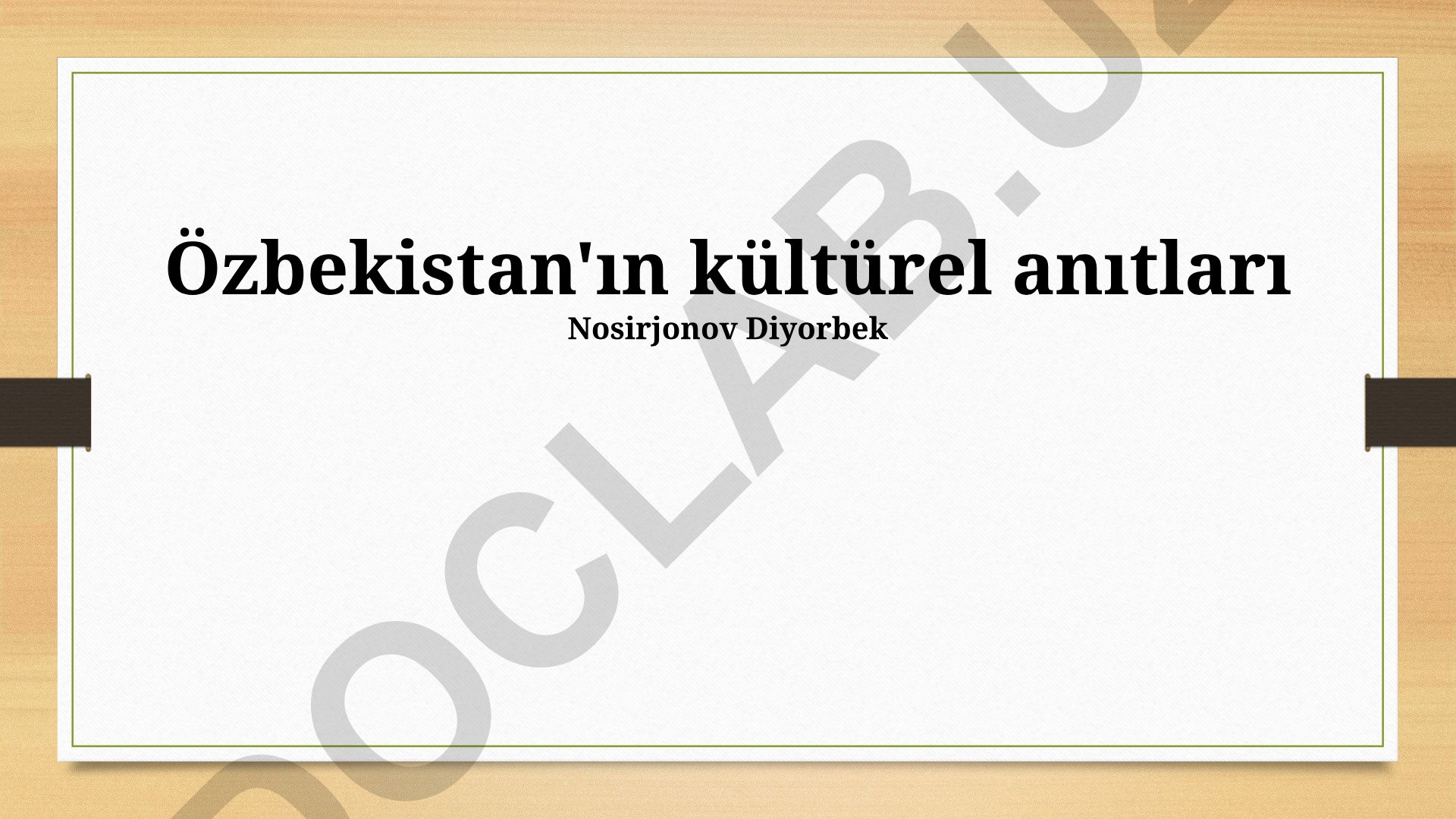 Özbekistan'ın kültürel anıtları ve mimari harikaları