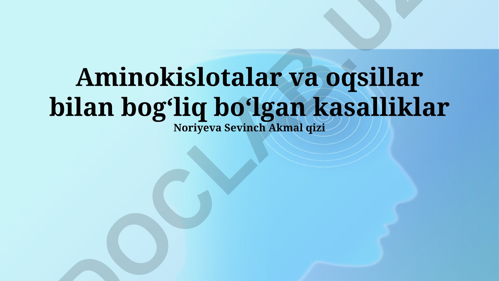 Aminokislotalar va oqsillar bilan bogʻliq boʻlgan kasalliklar