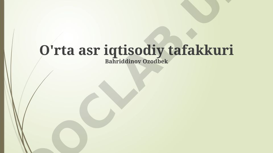 O'rta asr iqtisodiy tafakkuri