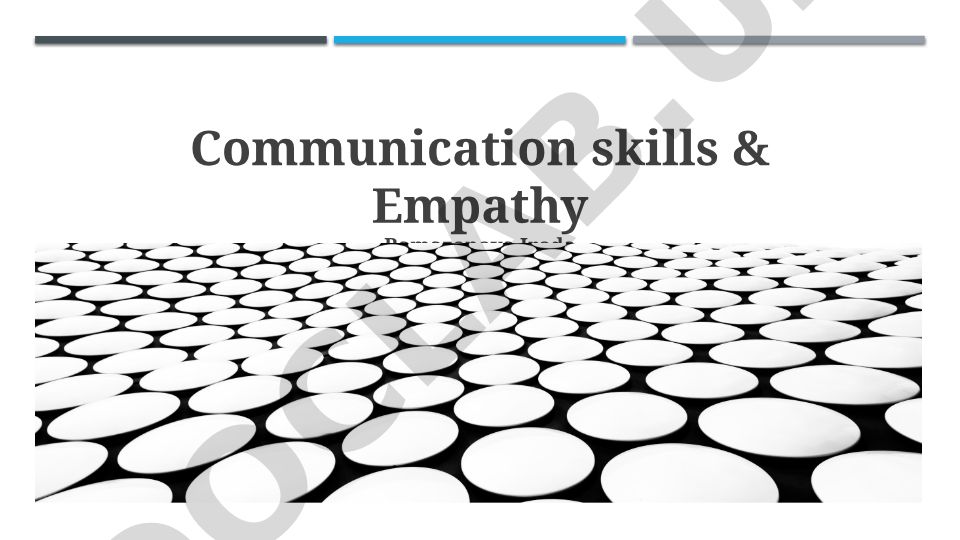 Communication Skills and Empathy: Foundations and Development