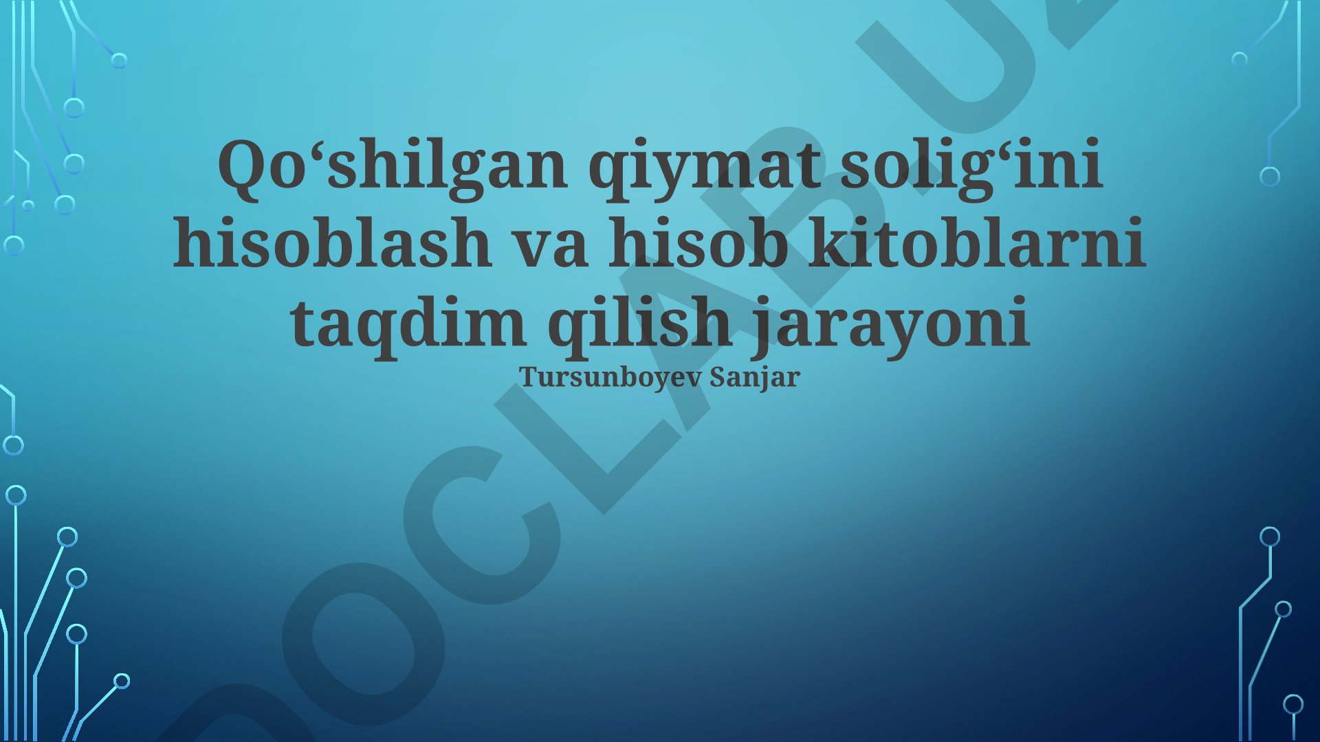 Qo'shilgan qiymat solig'ini hisoblash va hisob kitoblarni taqdim qilish jarayoni