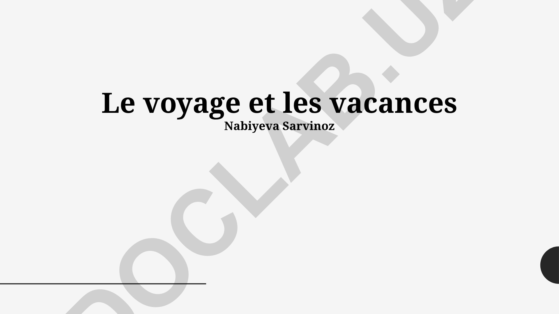 Le voyage et les vacances
