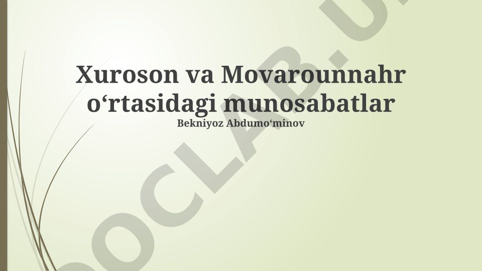 Xuroson va Movarounnahr oʻrtasidagi munosabatlar
