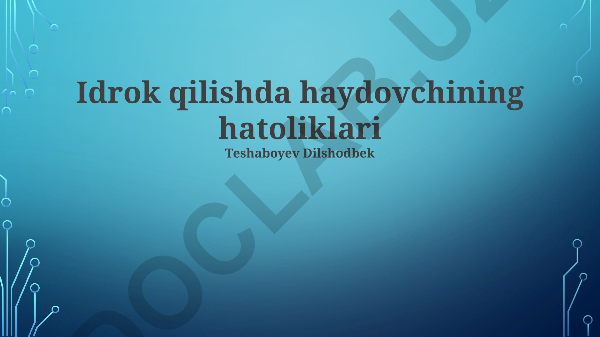 Idrok qilishda haydovchining hatoliklari