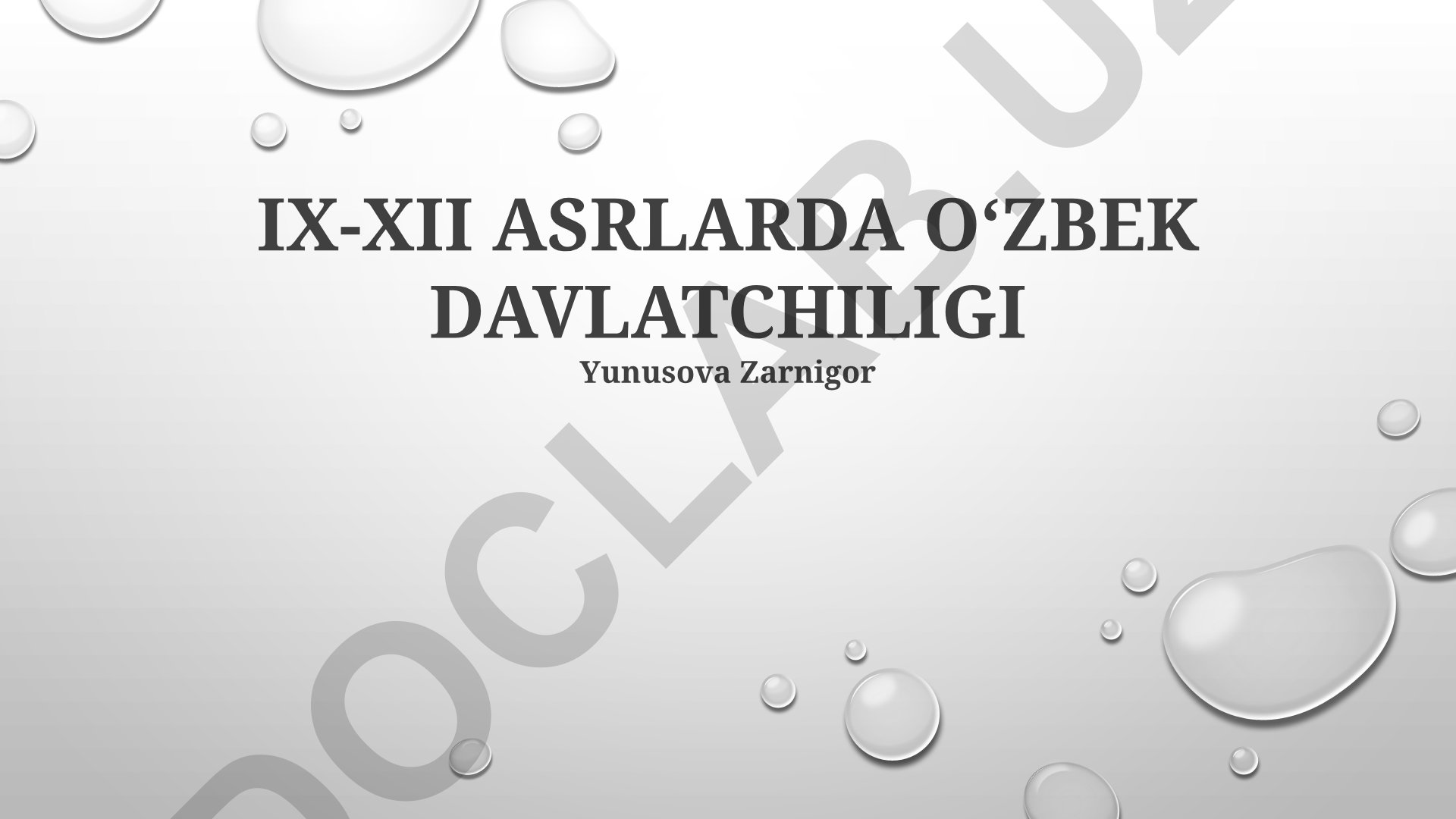 IX-XII asrlarda Oʻzbek davlatchiligi