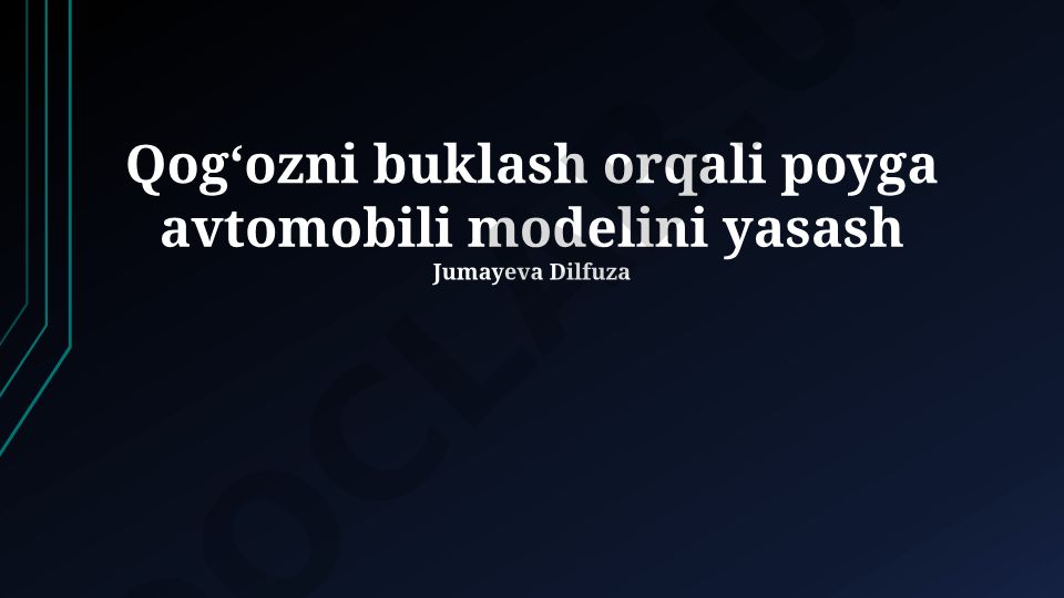Qogʻozni buklash orqali poyga avtomobili modelini yasash