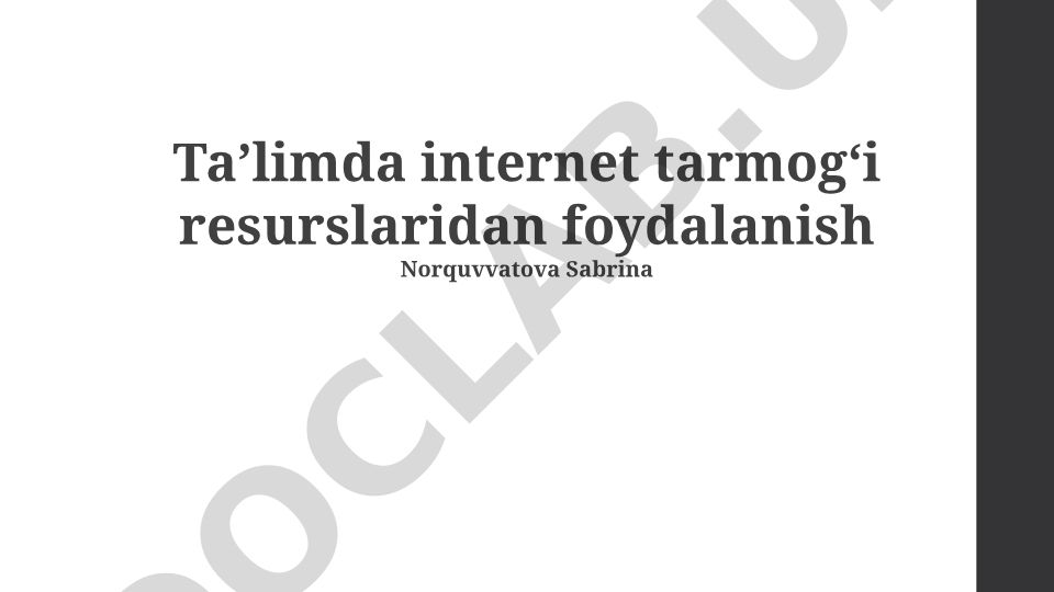 Taʼlimda internet tarmogʻi resurslaridan foydalanish