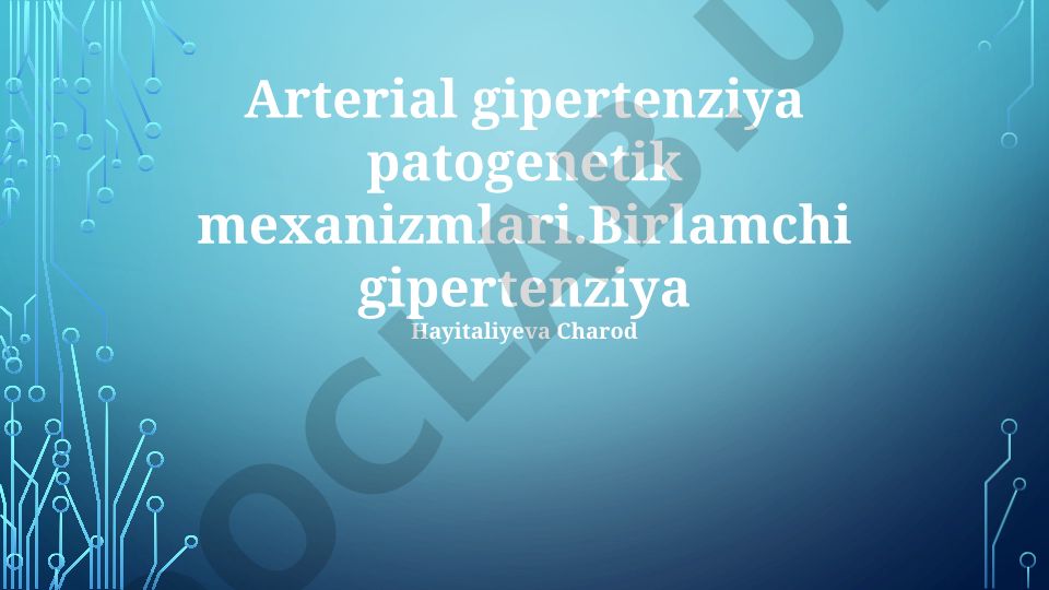Arterial gipertenziya patogenetik mexanizmlari