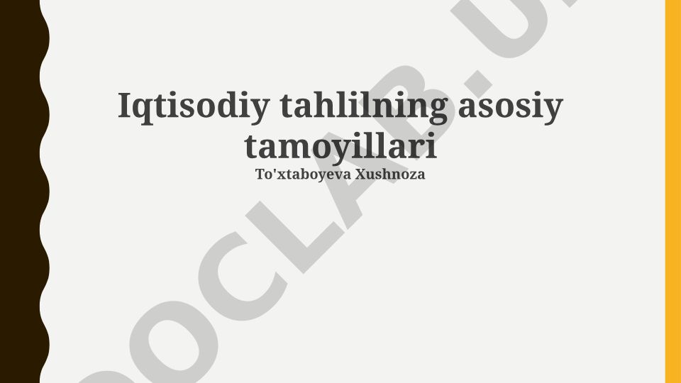 Iqtisodiy tahlilning asosiy tamoyillari