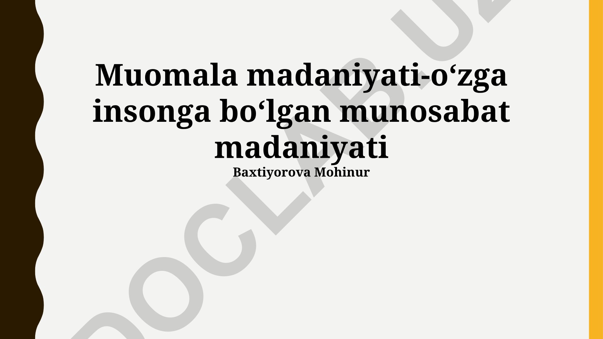 Muomala madaniyati va xushmuomalalikning ahamiyati