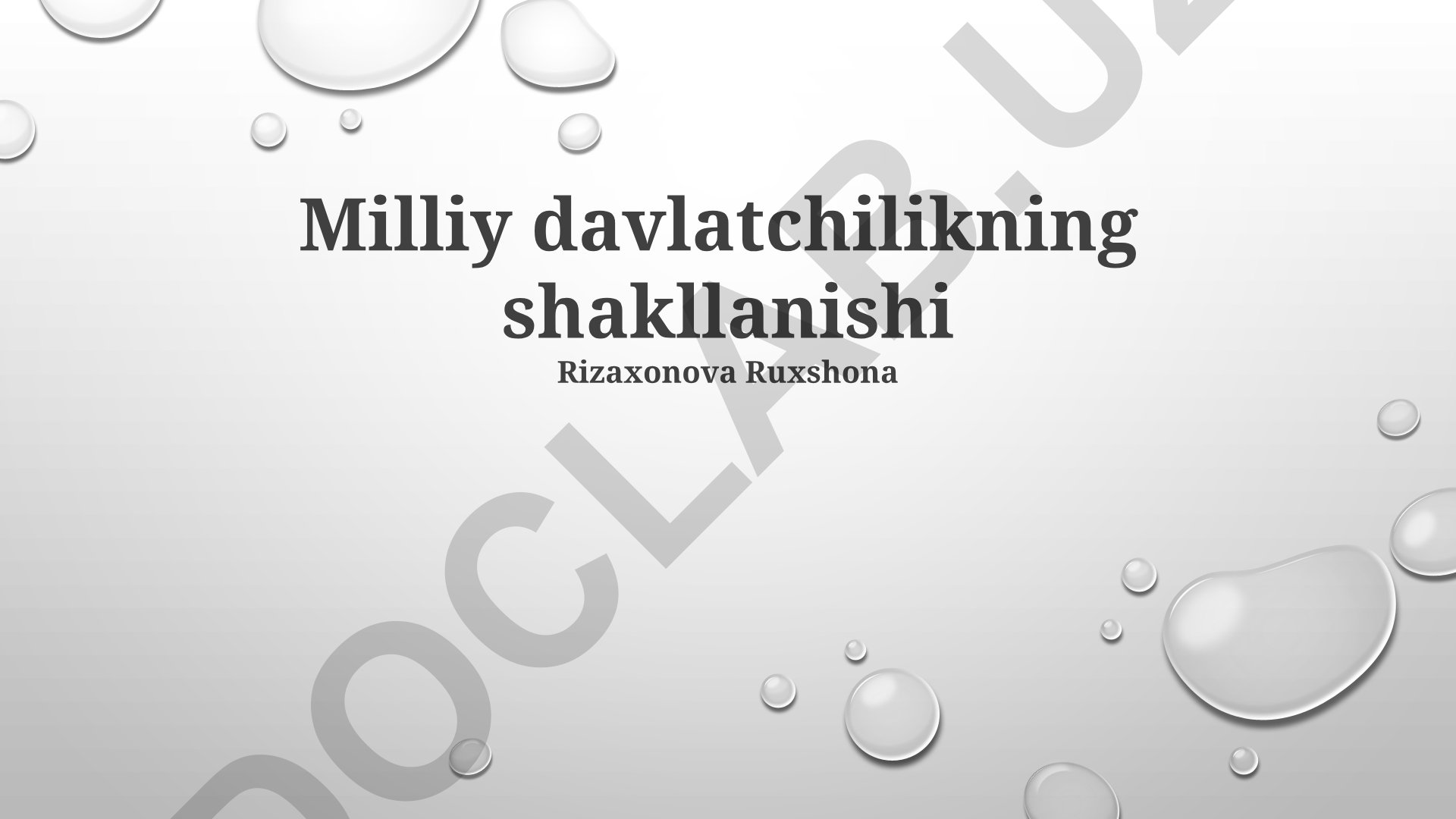 Milliy davlatchilikning shakllanishi