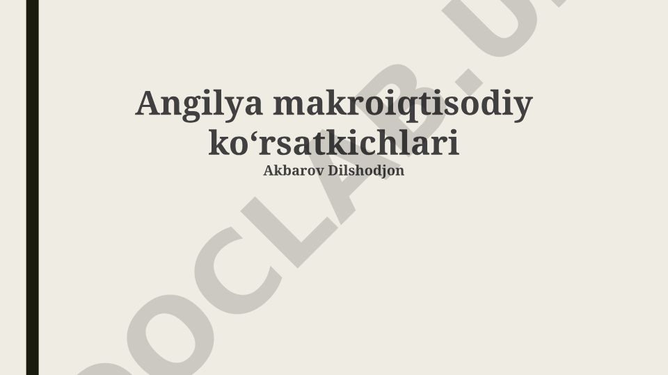 Angilya makroiqtisodiy koʻrsatkichlari