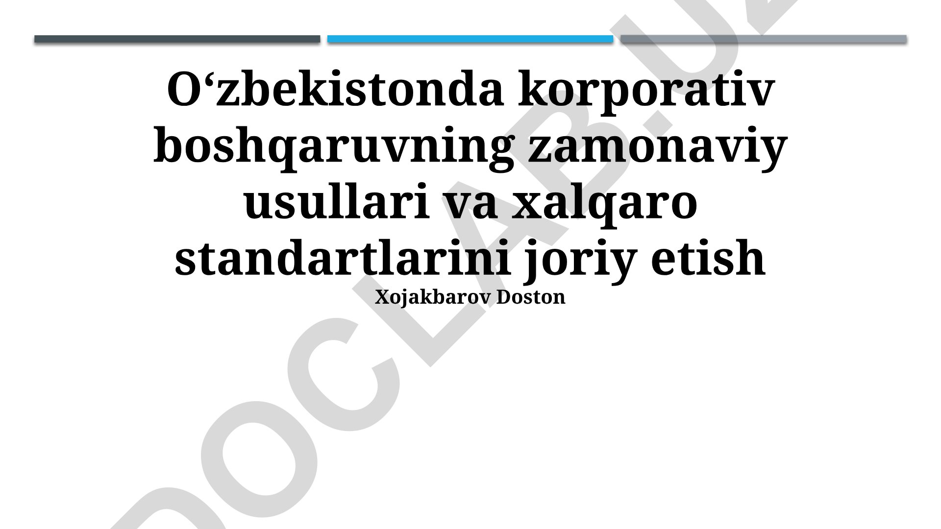 O‘zbekistonda korporativ boshqaruvning zamonaviy usullari va xalqaro standartlari