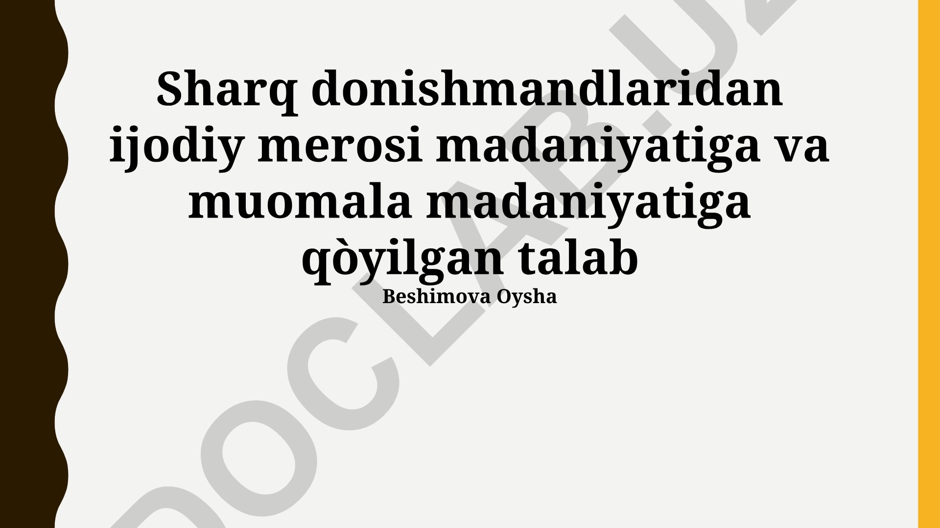 Sharq donishmandlarining ijodiy merosi va madaniyat talablari