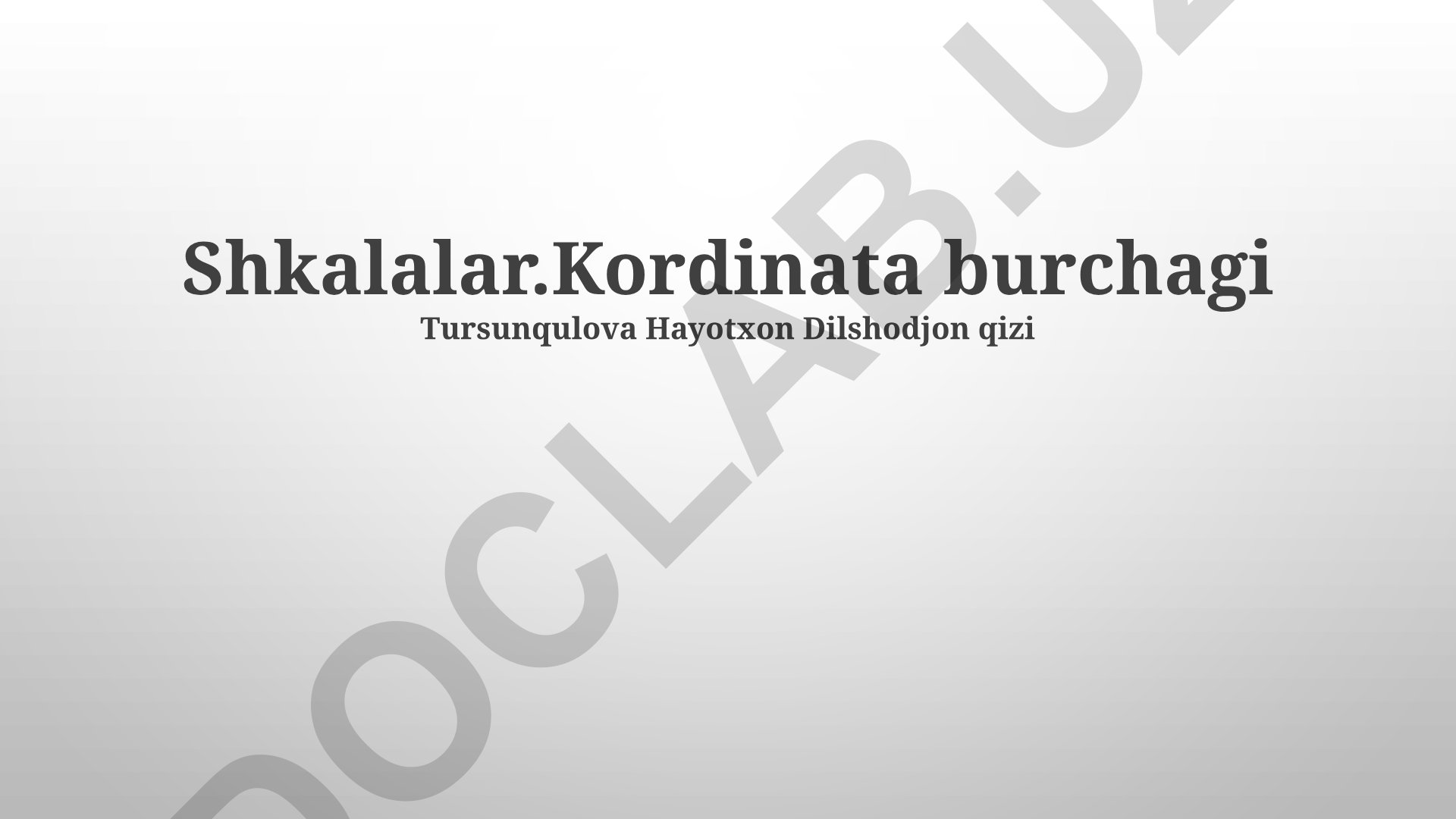 Koordinata burchagi va to'g'ri chiziq tenglamalari