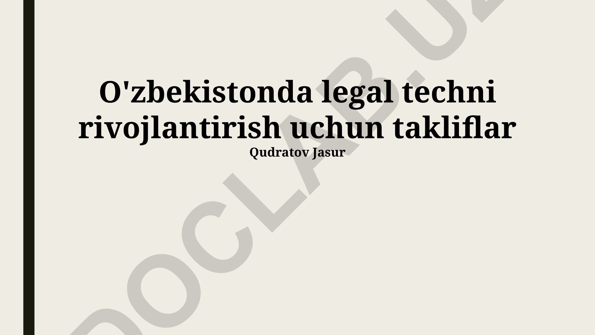 O'zbekistonda huquqiy texnologiyalarni rivojlantirish takliflari