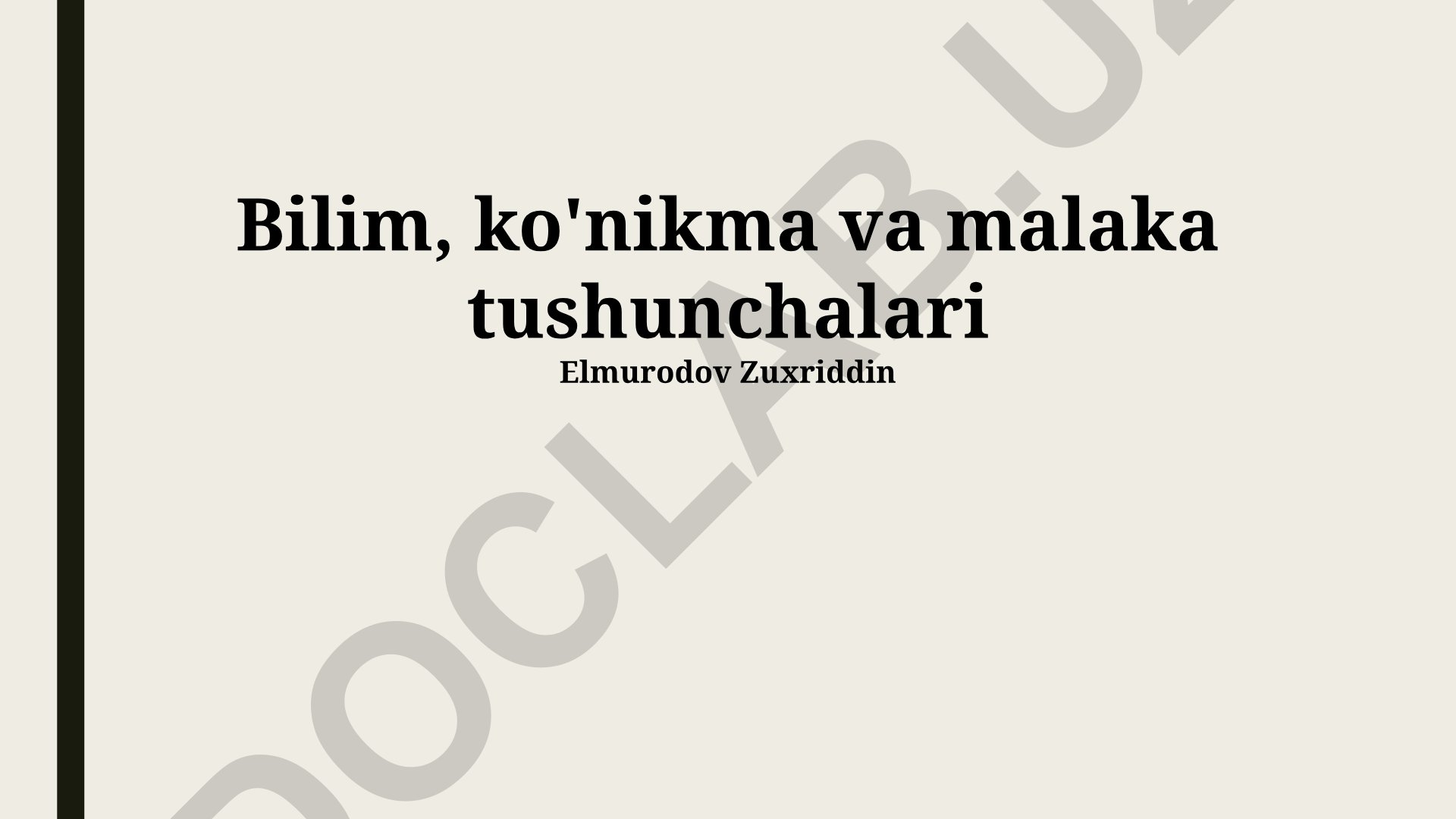 Bilim, ko'nikma va malaka tushunchalari