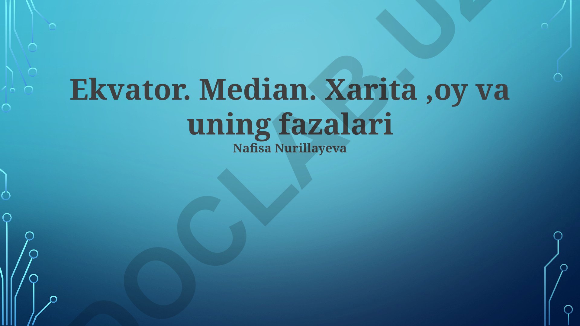 Ekvator, meridianlar va Oy fazalari