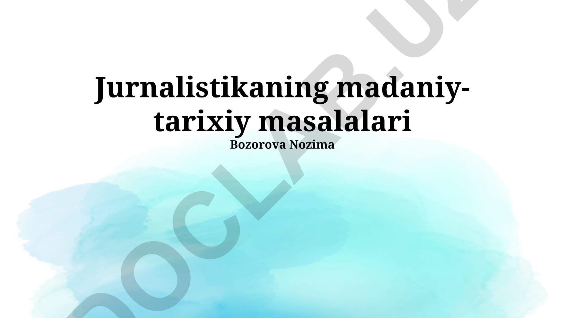 Jurnalistikaning madaniy-tarixiy masalalari