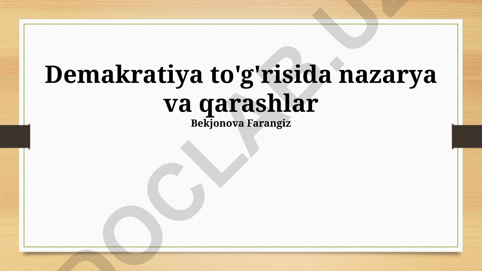 Demokratiya nazariyalari va zamonaviy muammolari