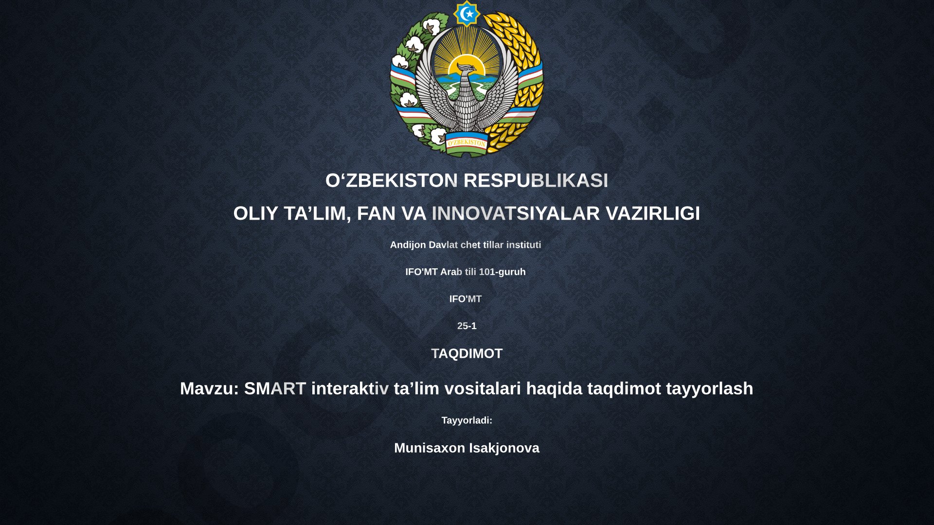 SMART interaktiv ta’lim vositalari haqida taqdimot tayyorlash