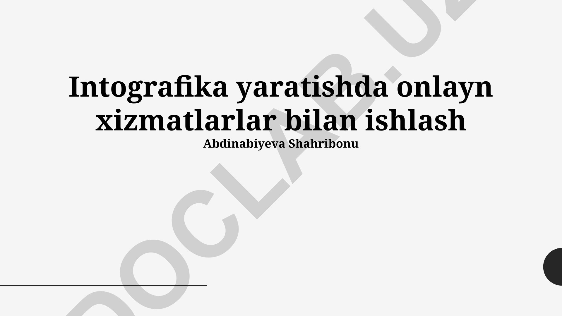 Infografika yaratishda onlayn xizmatlar bilan ishlash