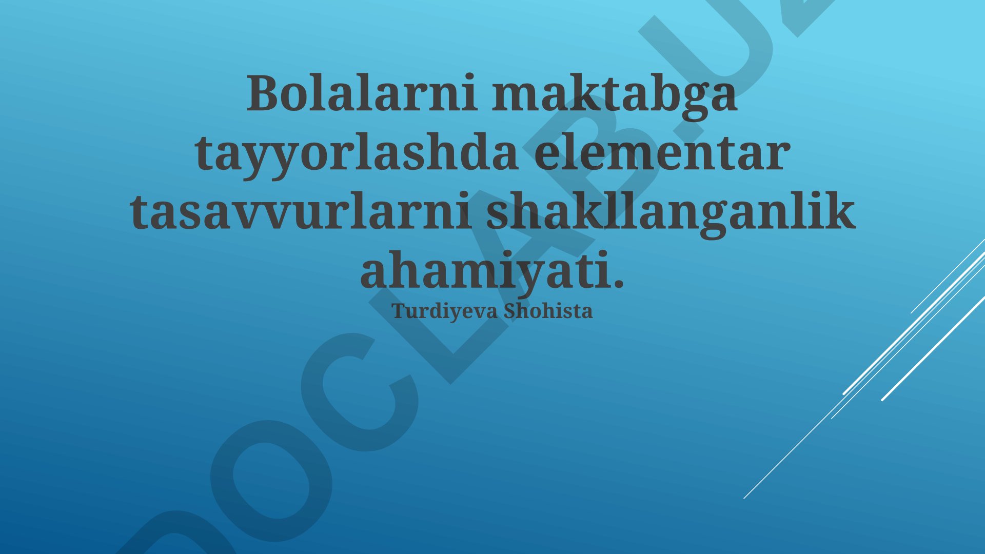 Bolalarni maktabga tayyorlashda elementar tasavvurlarni shakllantirish
