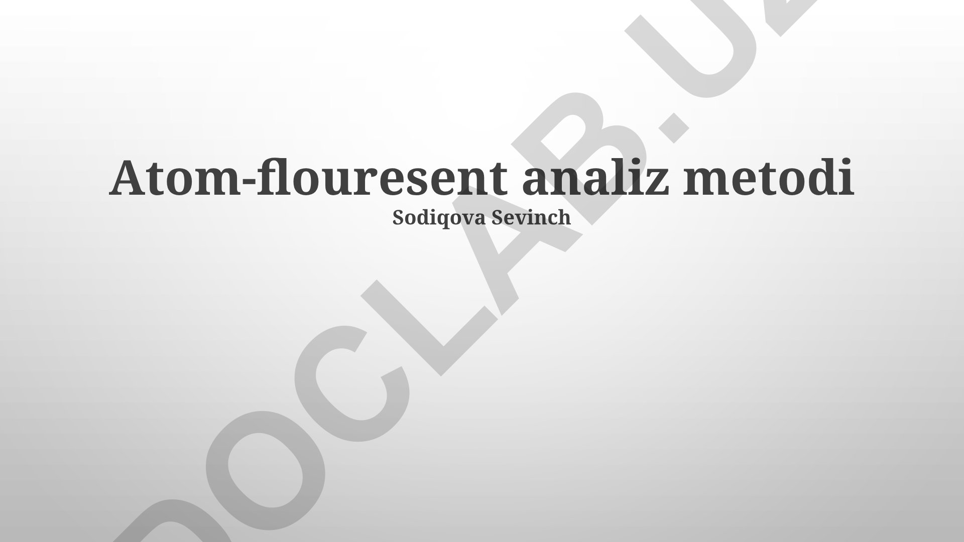 Atom-fluoresensiya tahlil uslubining printsiplari, afzalliklari va qo'llanilishi