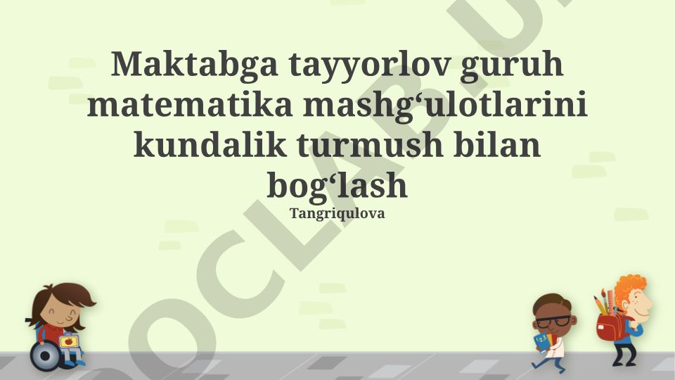 Maktabga tayyorlov guruhida matematika darslarini kundalik hayot bilan bog'lash