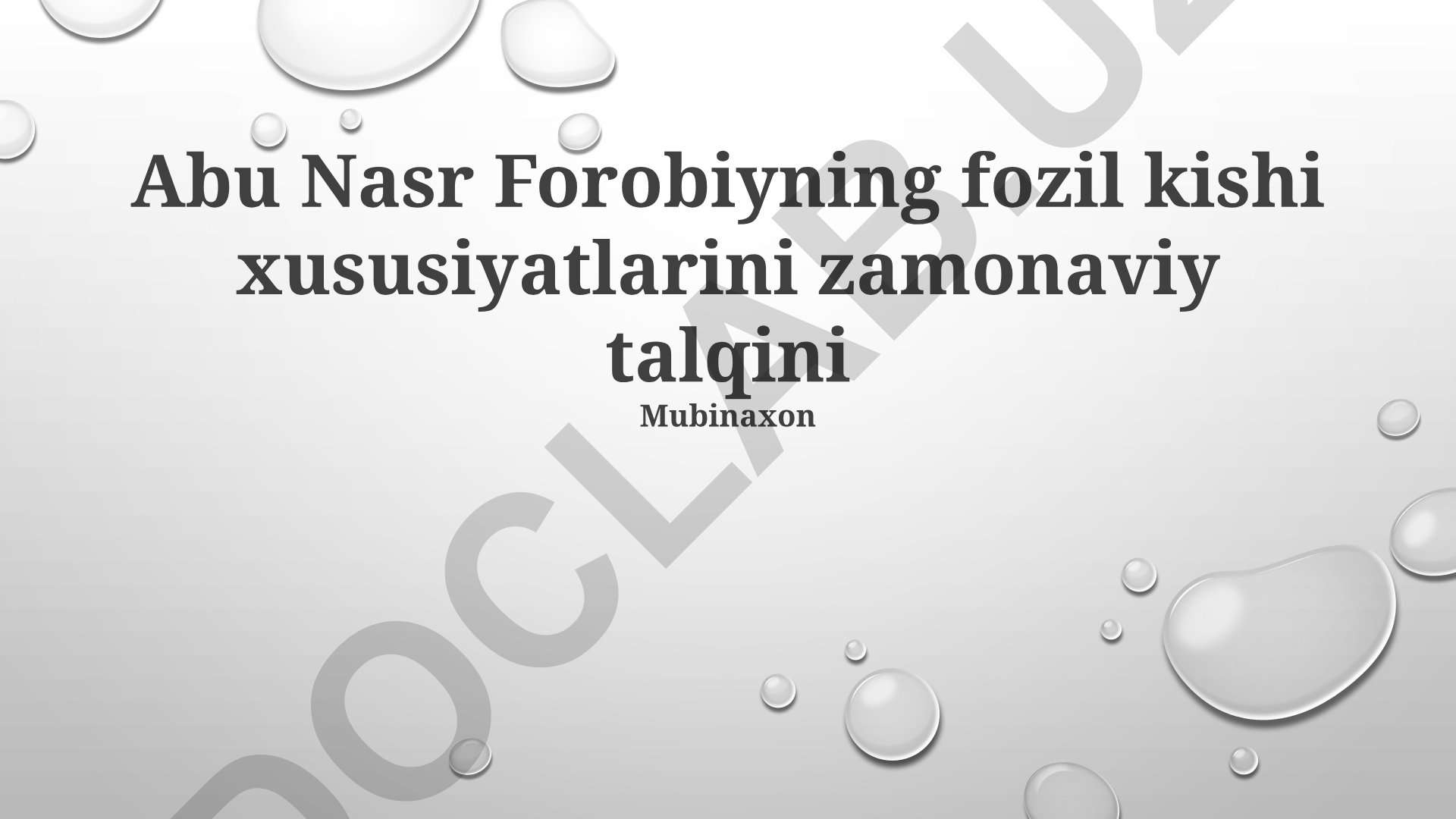 Abu Nasr Forobiyning fozil kishi xususiyatlarini zamonaviy talqini
