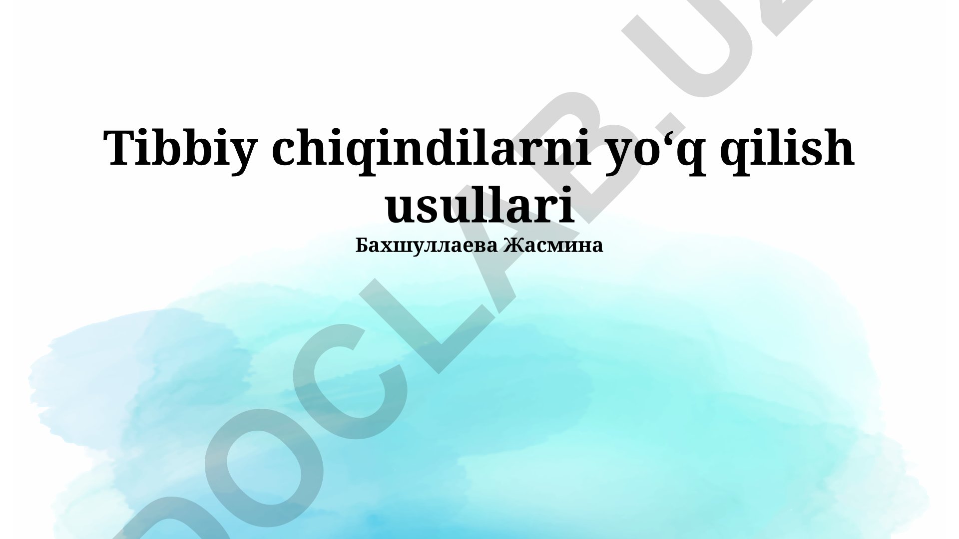 Tibbiy chiqindilarni yo'q qilish usullari