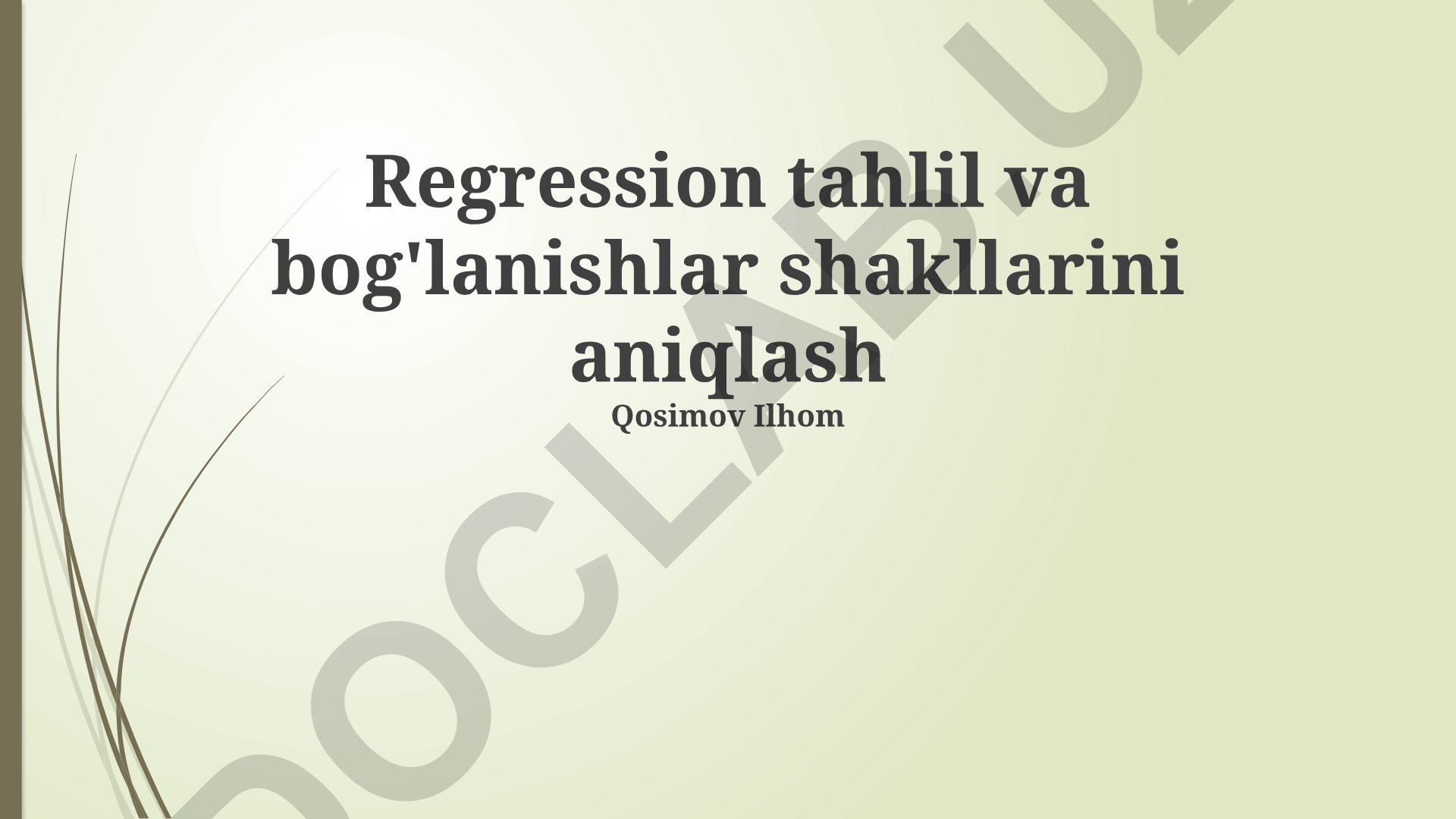 Regression tahlil va bog'lanishlar shakllarini aniqlash