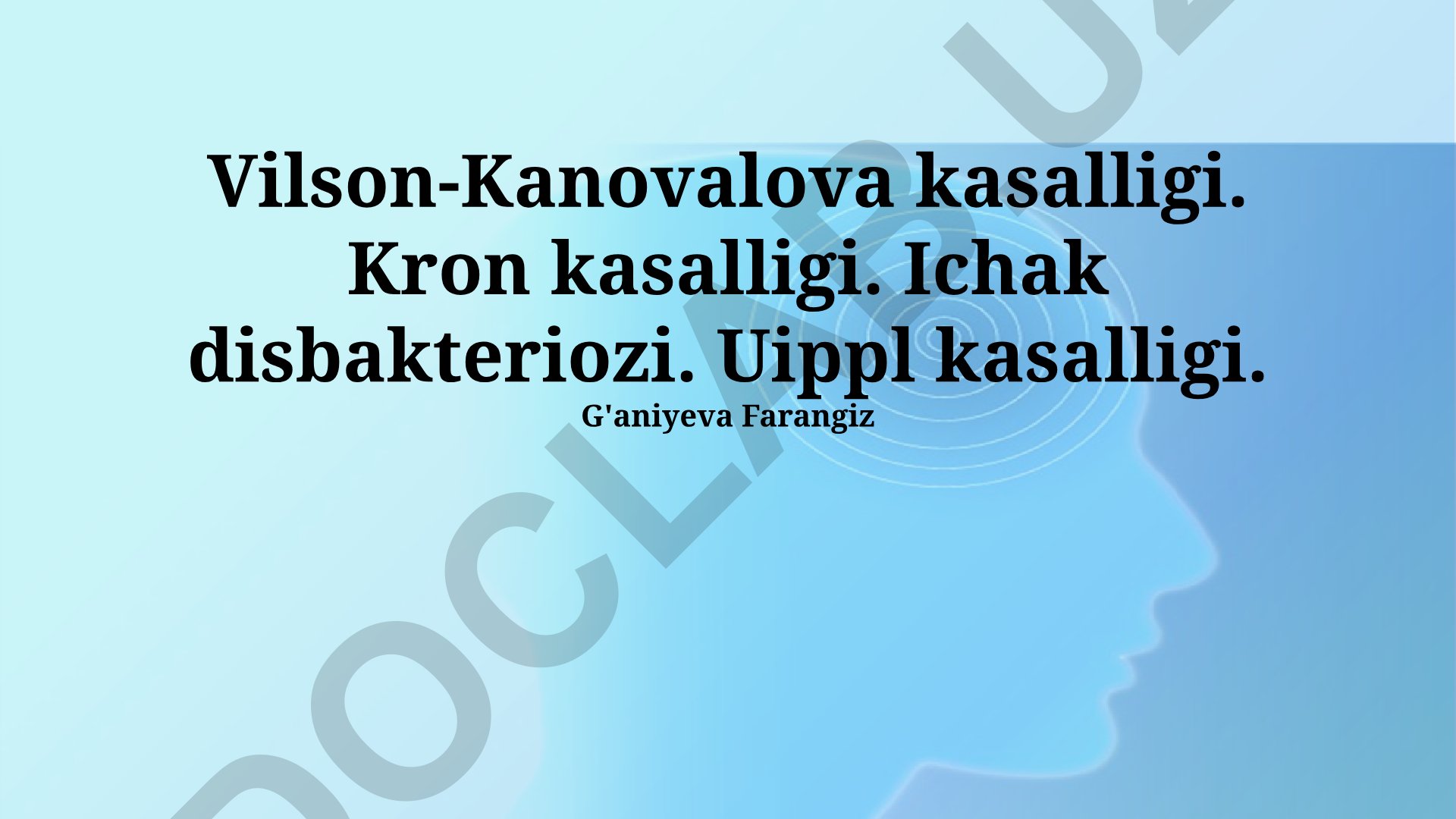 Vilson-Konovalov, Kron, Ichak disbiozi va Whipple kasalliklari