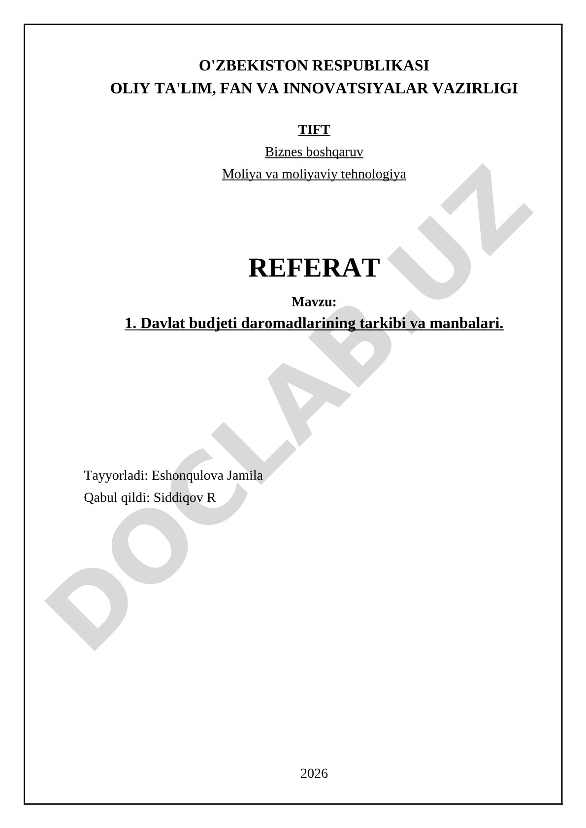Davlat budjeti daromadlarining tarkibi va manbalari