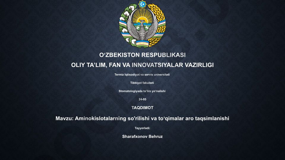 Aminokislotalarning so'rilishi va to'qimalar aro taqsimlanishi